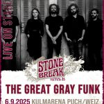 Festival poster for Stonebreak Festival 2025 in Puch/Weiz with The Great Gray Funk.