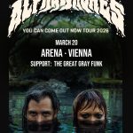 Alpha Whores Arena 2026 A poster advertising a concert featuring Alpha Whores and The Great Gray Funk at Arena Vienna on March 20th, 2026.